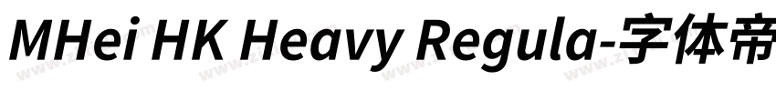 MHei HK Heavy Regula字体转换